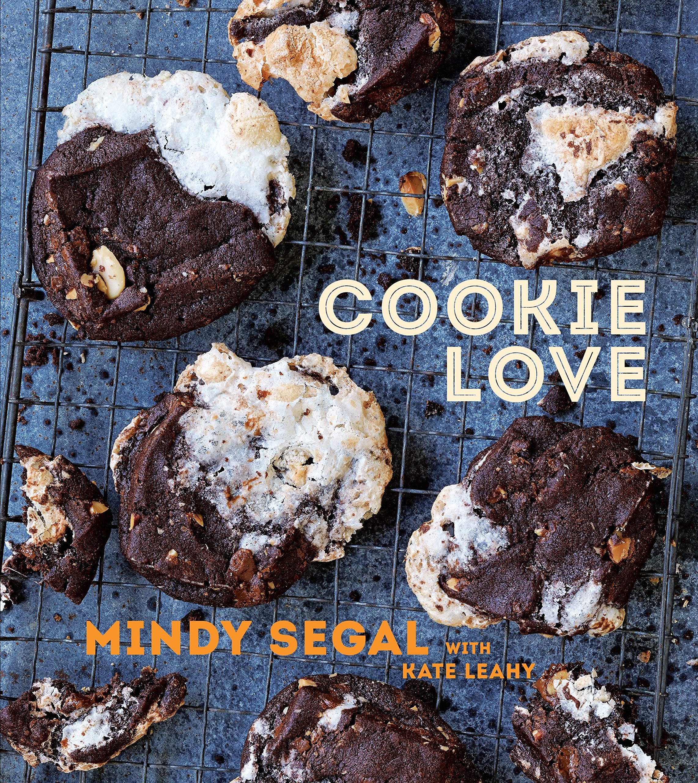 Cookie Love More Than 60 Recipes and Techniques for Turning the
